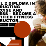 Level 2 Diploma in Instructing Exercise and Fitness